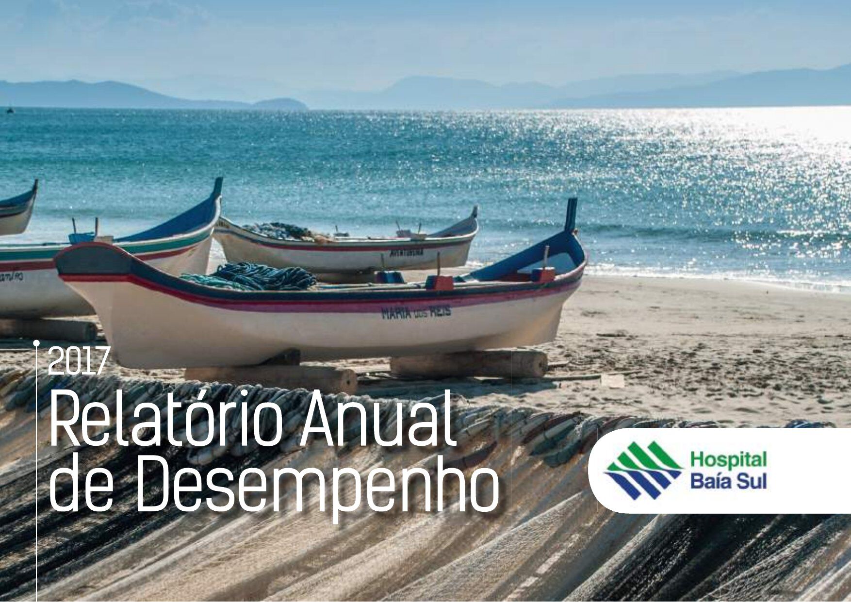 Capa Relatório Anual de Desempenho Hospital Baía Sul 2017